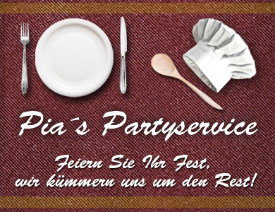 Pia's Partyservice, Deggendorf